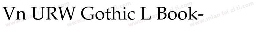 Vn URW Gothic L Book字体转换